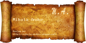 Mikola Andor névjegykártya